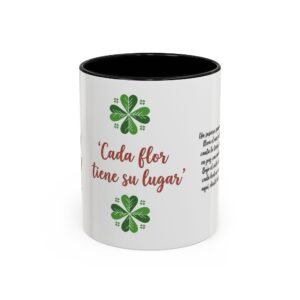 Spanish Floral Coffee Mug — “Cada flor tiene su lugar” Inspirational Accent Mug